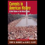 Currents in American History  Brief History of the United States, Volume 2  From 1861