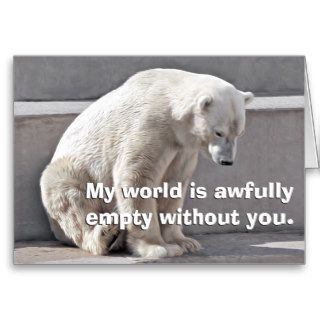 Polar Bear is missing you Greeting Cards