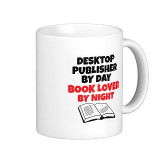 Desktop Publisher Book Lover Coffee Mug