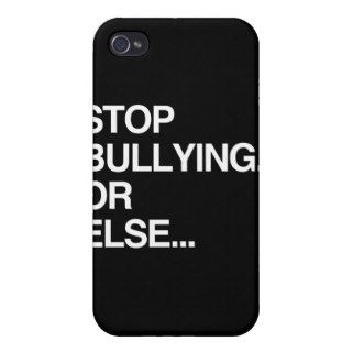 STOP BULLYING OR ELSE iPhone 4/4S COVERS
