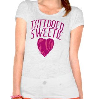 Tattooed Sweetie Tattoo Tee Shirt