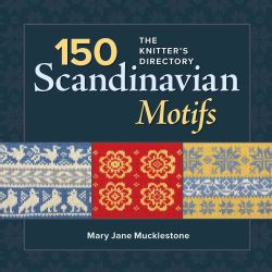 150 Scandinavian Motifs The Knitter's Directory (Paperback) Needlework