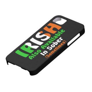 Irish Also Available In Sober iPhone 5 Cases