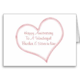 Anniversary, Brother and Sister in law, Open Heart Greeting Card