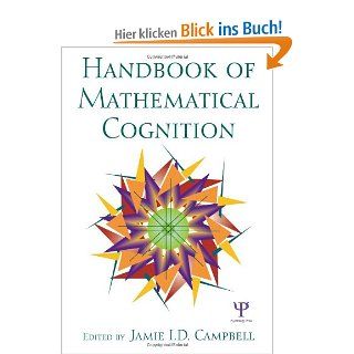 The Handbook of Mathematical Cognition Jamie I. D. Campbell Fremdsprachige Bücher