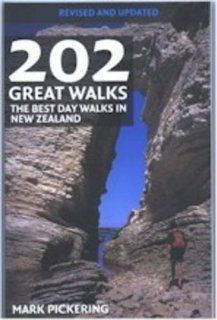 202 Great Walks The Best Day Walks in New Zealand Mark Pickering Fremdsprachige Bücher