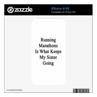 Running Marathons Is What Keeps My Sister Going Decal For The iPhone 4S