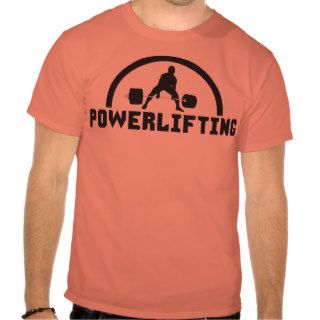 Powerlifting T shirts