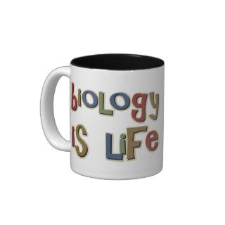 Biology is Life Funny Pun Coffee Mugs