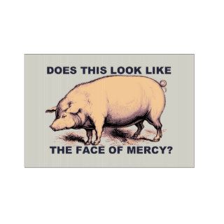 Does This Look Like The Face of Mercy?  Grumpy Pig Yard Sign