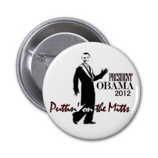 President Obama gets ritzy Pinback Buttons