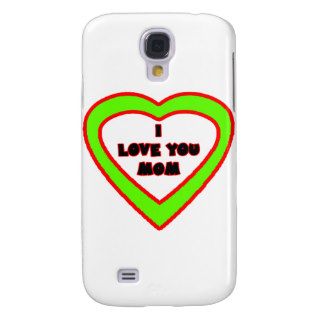 I Love You MOM Light Green  Heart The MUSEUM Zazzl Galaxy S4 Case