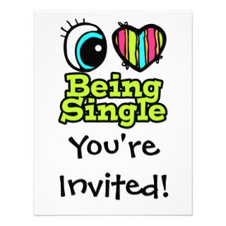 Bright Eye Heart I Love Being Single Personalized Invite