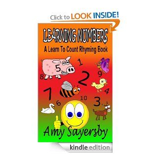 Learning Numbers A Learn To Count Rhyming Book (Children's Fun Rhyming Books)   Kindle edition by Amy Sayersby. Children Kindle eBooks @ .