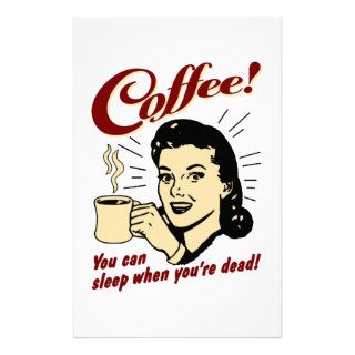 Coffee You Can Sleep When You're Dead Personalized Stationery