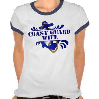 Coast Guard Wife, Anchors Away T Shirts