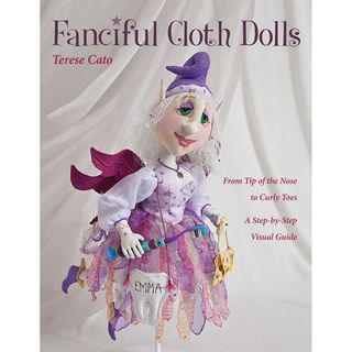 C & T Publishing Fanciful Cloth Dolls C&T Publishing Sewing & Quilting Books