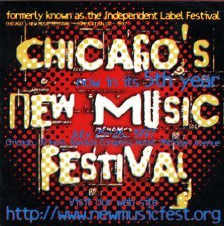 Chicago's New Music Festival (1997) Music