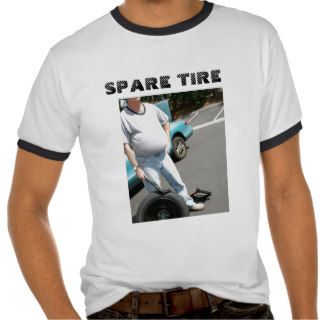 Spare Tire Shirt
