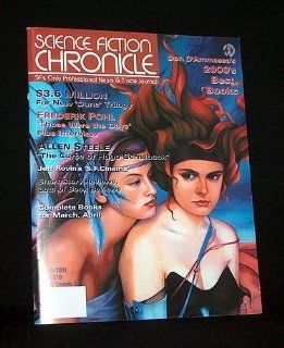 SCIENCE FICTION CHRONICLE (MAGAZINE) VOLUME 22, NUMBER 3, ISSUE #210, MARCH (MAR), 2001 Allen Steele, Frederik Pohl) Science Fiction Chronicle Magazine; Andrew Porter (editor) (Don D'Ammassa Books