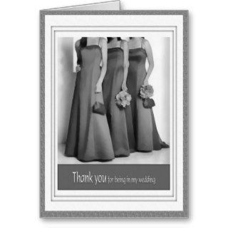 Thank You for Being in my Wedding Greeting Card
