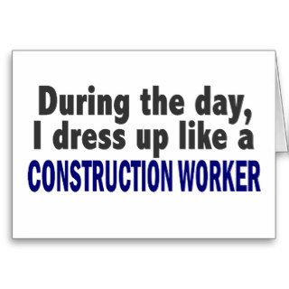 Construction Worker During The Day Cards