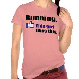 I like to go running tee shirts