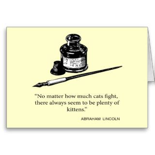 Abraham Lincoln Quote   Kittens   Quotes Sayings Card