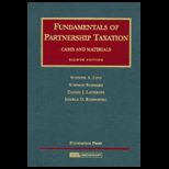 Fundamentals of Partnership Taxation, Cases and Materials, 8th