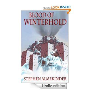 Blood of Winterhold, Book 2 Winterhold Series eBook Stephen Almekinder Kindle Store