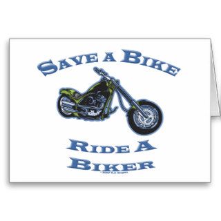 Funny Motorcycle Humor Save A Bike Ride A Biker Card