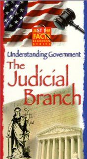 Understanding Government   The Judicial Branch [VHS] Just the Facts Movies & TV