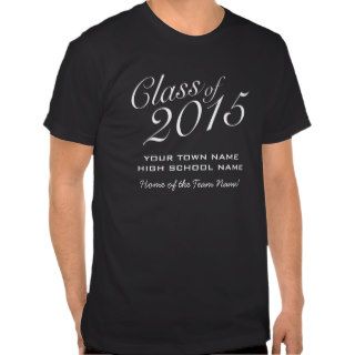 Basic Class of 2015 with School Name and Team Name T Shirt
