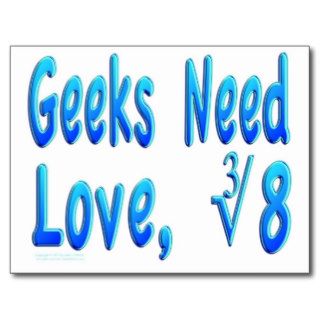 Geeks Need Love Postcards