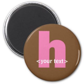 Pink and Brown Monogram   Letter H Fridge Magnet