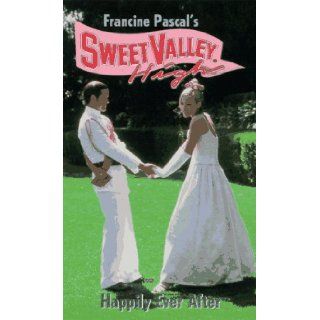 Happily Ever After (Sweet Valley High) (Book 134) Francine Pascal 9780553570687 Books
