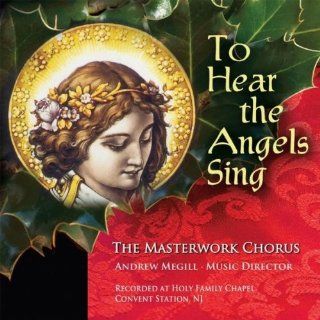 To Hear the Angels Sing Music