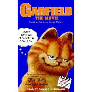Garfield the Movie H.S. Newcomb, Edward Herrmann 9780739312360 Books