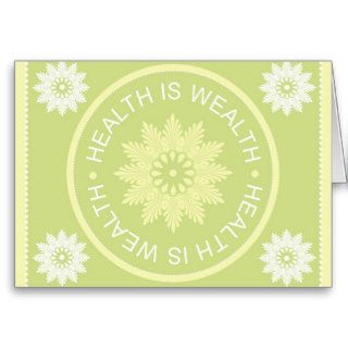 Three Word Quotes ~Health Is Wealth~ Greeting Card