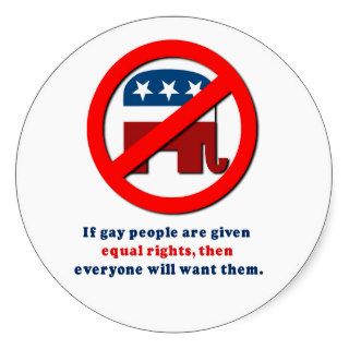 If gay people get equal rights then everyone will  stickers