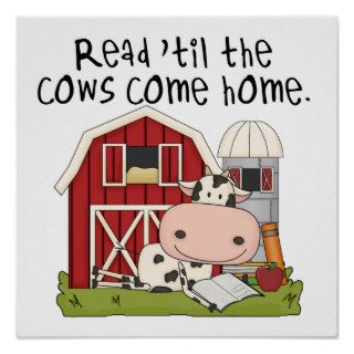 Read 'til The Cows Come Home Poster