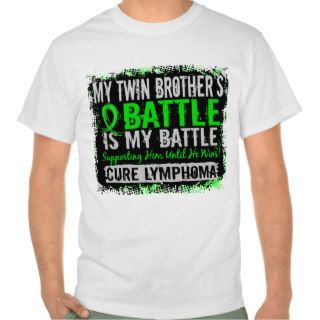 My Battle Too 2 Lymphoma Twin Brother Tee Shirt