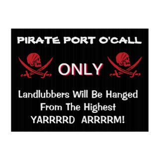 Funny Talk Like A Pirate Day Yard Sign