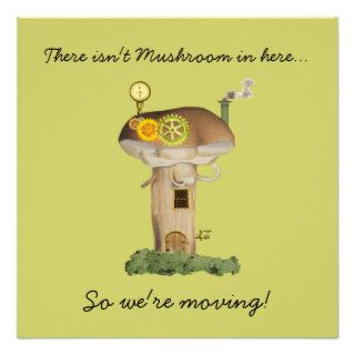 There Isn't Mushroom In Here ~ Fun Moving Invites