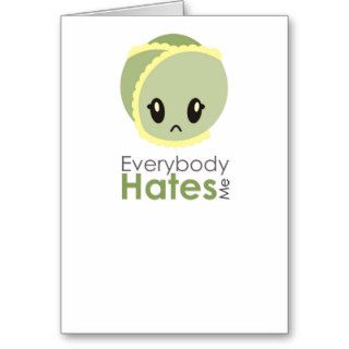 Sprout   Everybody Hates Me Card