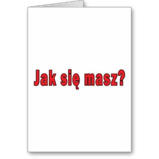 jak sie masz?   How Are You Cards