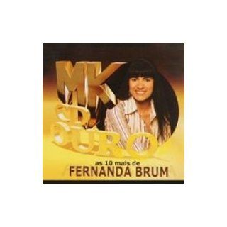 Cd   Mk De Ouro   Fernanda Brum Music