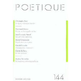 Poetique, N° 144 (French Edition) Collectif 9782020687720 Books
