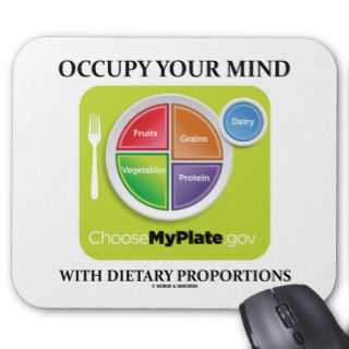 Occupy Your Mind With Dietary Proportions MyPlate Mouse Pads