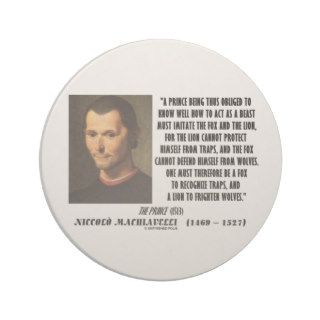 Machiavelli Prince Imitate Fox Lion Advice Quote Beverage Coaster
